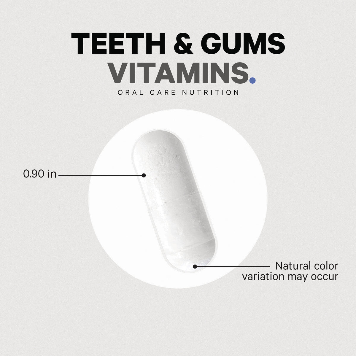 CDG031 | Product infographic showing a single white capsule labeled 0.90 in and note Natural color variation may occur