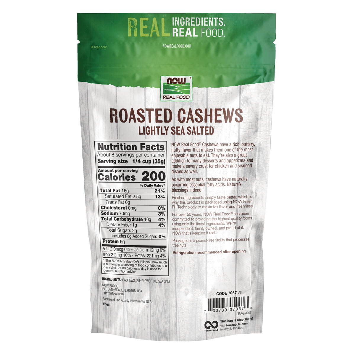 NWF1418 | Back of NOW Real Food roasted cashews lightly sea salted bag showing Nutrition Facts panel and barcode
