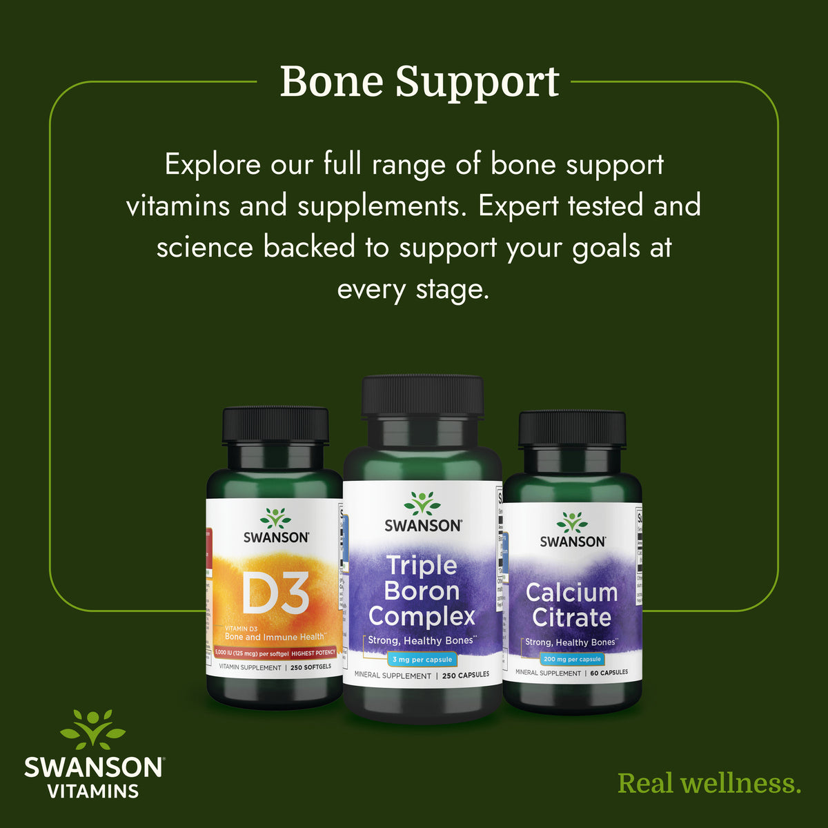 SW599 | Swanson bone support vitamins and supplements with D3, Triple Boron Complex, and Calcium Citrate bottles