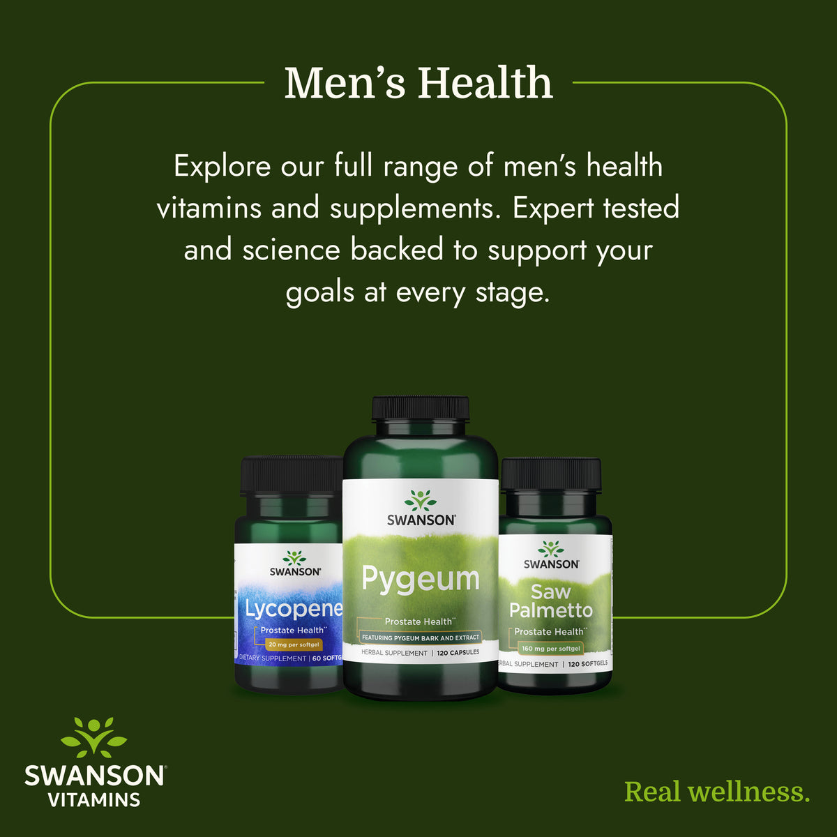 SW910 | Swanson men's health supplements with Pygeum, Lycopene, and Saw Palmetto bottles