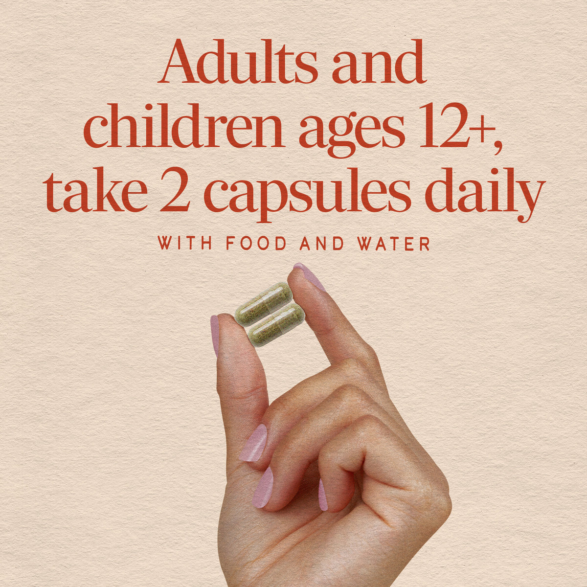 NW561 | Adults and children ages 12+, take 2 capsules daily with food and water
