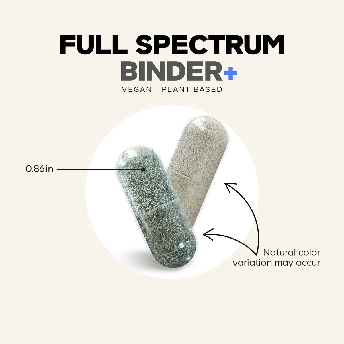 CDG049 | Vegan plant-based binder+ capsules with natural color variation and size callout