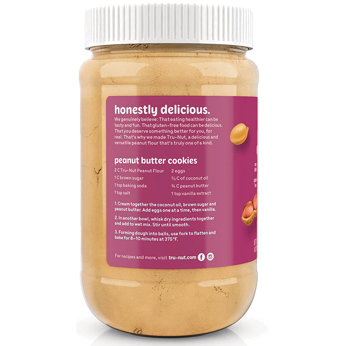 TNT007 | Back of Tru-Nut peanut flour jar with 'honestly delicious' panel and peanut butter cookies recipe