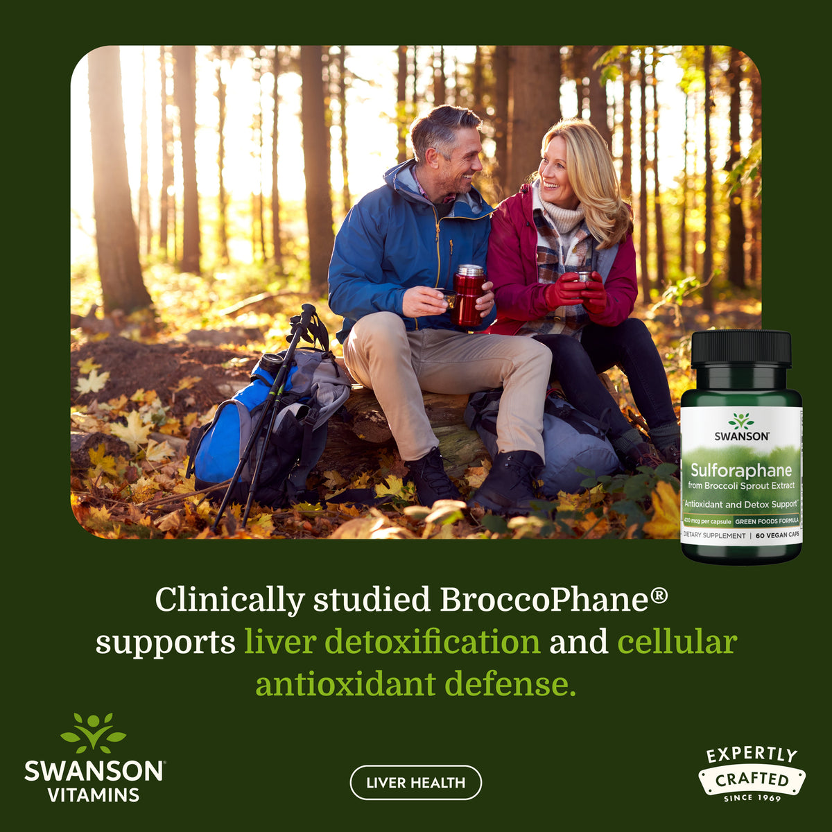 SWR048 | Couple sitting in a forest with Swanson Sulforaphane supplement bottle and liver health message