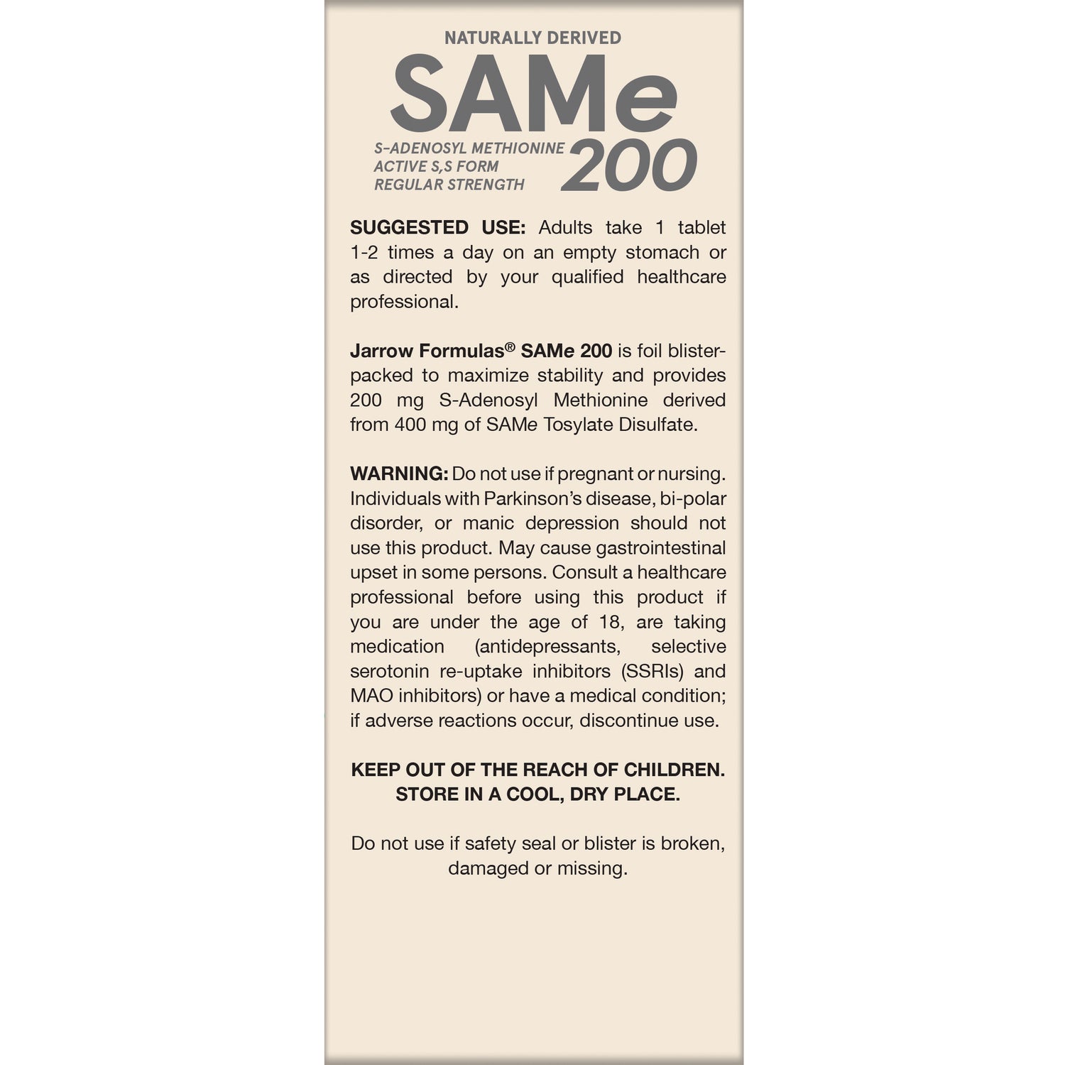 JR040 | back label of SAMe 200 supplement with suggested use, warning, and storage instructions