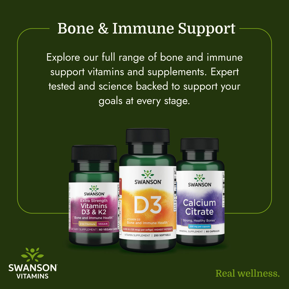 SW1371 | Swanson Vitamins bone and immune support infographic with D3, D3 & K2, and calcium citrate bottles