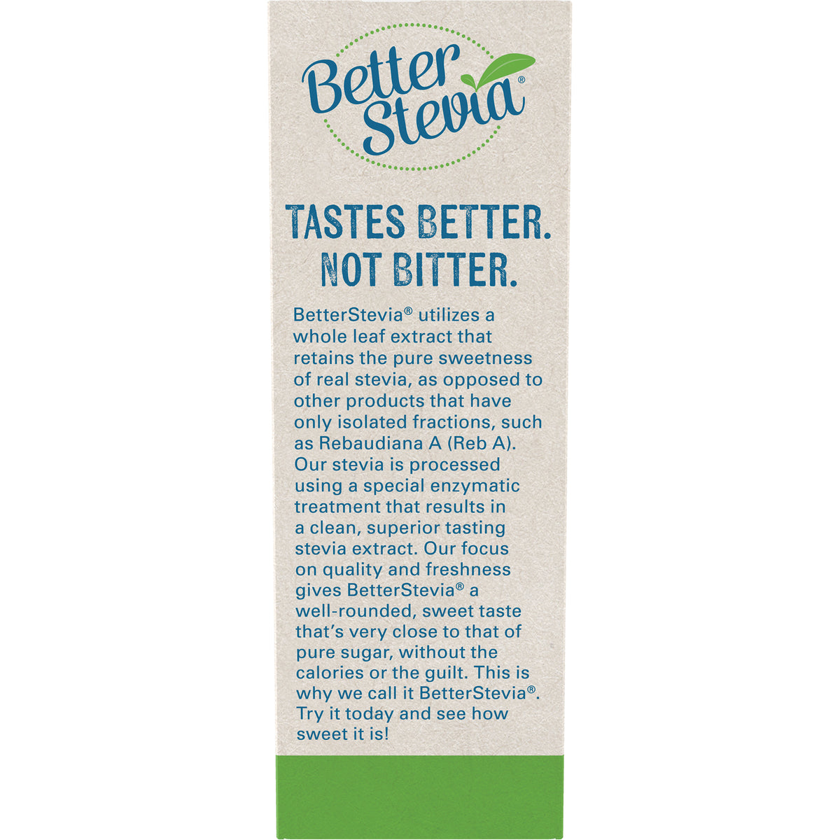 NWF979 | BetterStevia back panel showing TASTES BETTER. NOT BITTER. headline and product description about whole leaf stevia extract