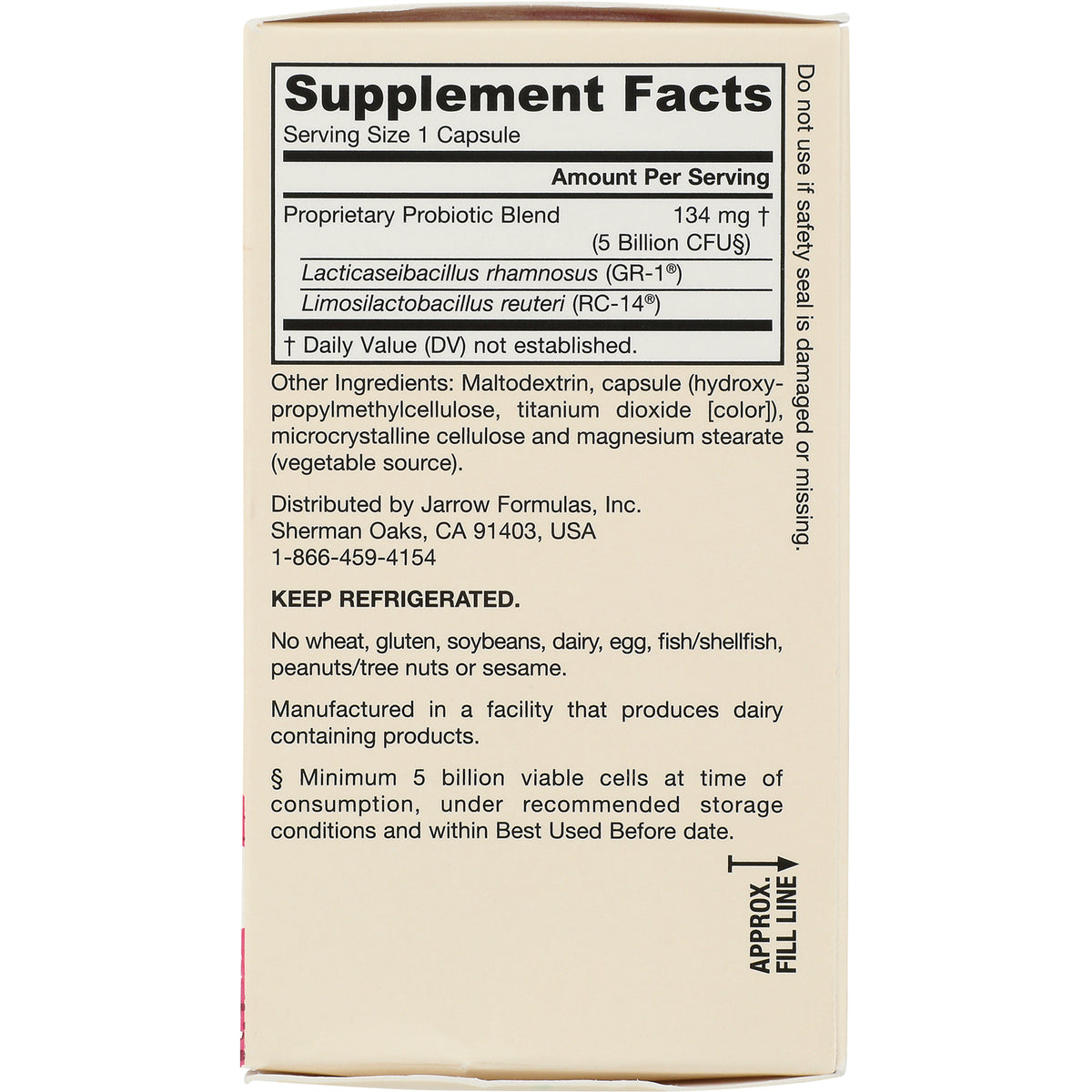 Supplement Facts and ingredients panel for probiotic showing serving size, proprietary blend, other ingredients and KEEP REFRIGERATED