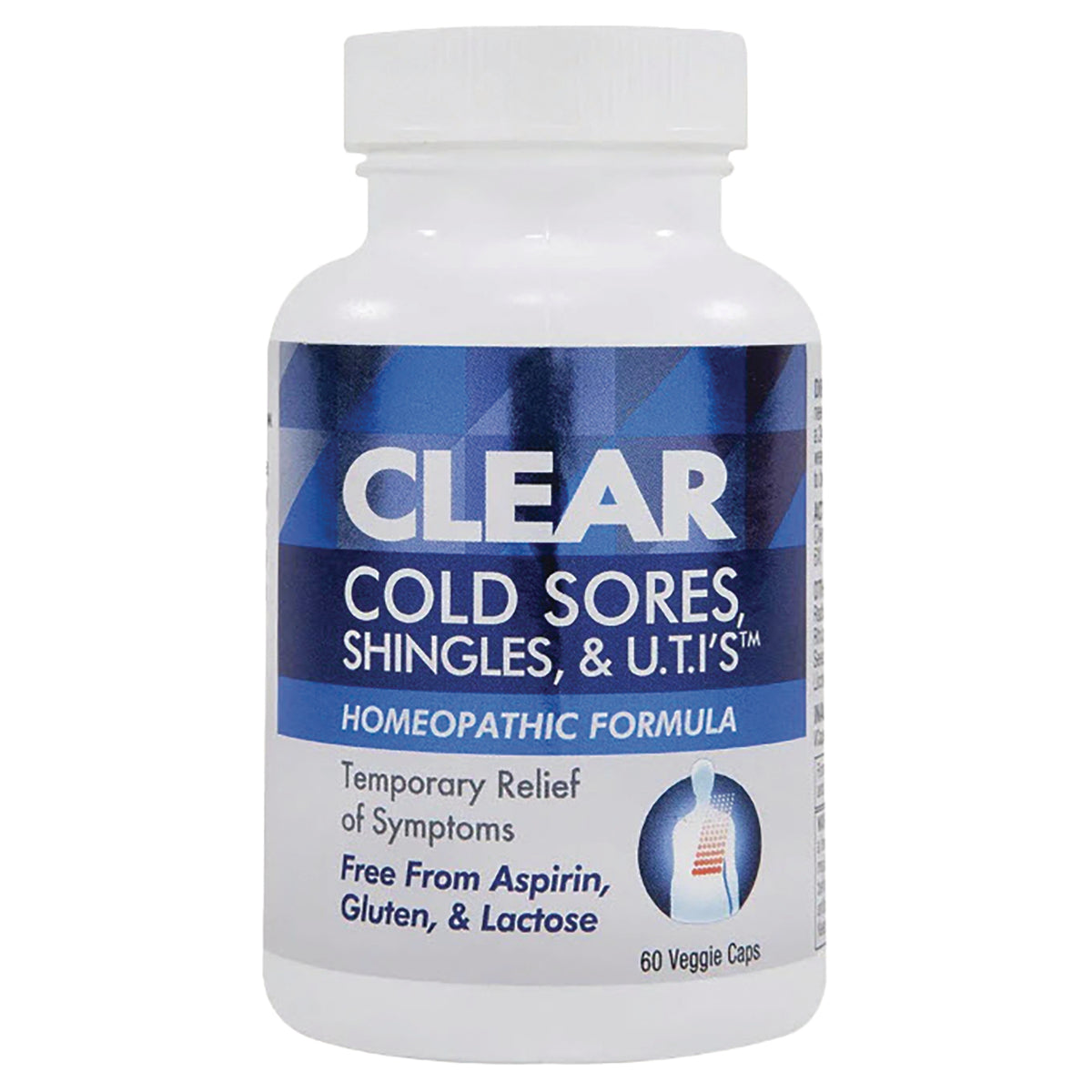 CLP007 | white bottle labeled CLEAR Cold Sores, Shingles, & U.T.I.'s homeopathic formula, 60 veggie caps