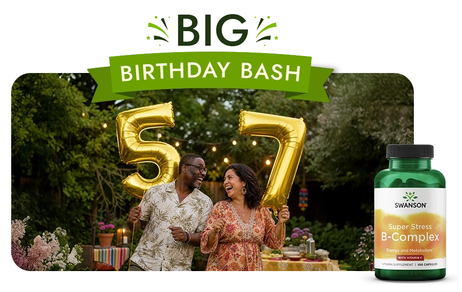 A promotional banner for Swanson B-Complex dietary supplements featuring a lifestyle scene of a couple celebrating a 57th birthday with gold balloon numbers, alongside a bottle of Swanson Super Stress B-Complex.