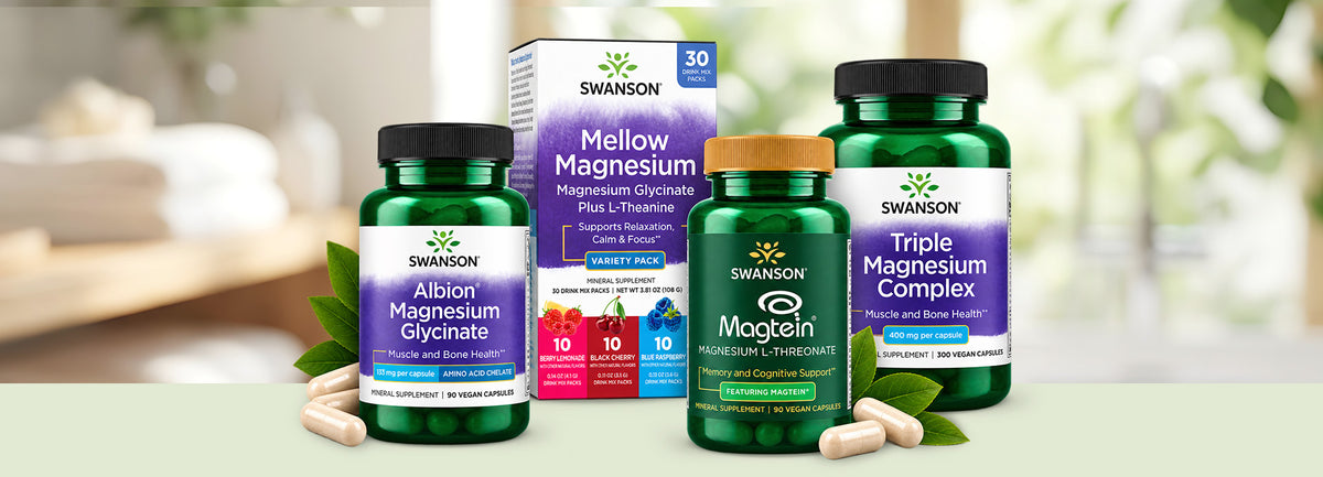 Swanson magnesium products displayed together: Albion Magnesium Glycinate, Mellow Magnesium drink mix variety pack, Magtein Magnesium L-Threonate, and Triple Magnesium Complex.
