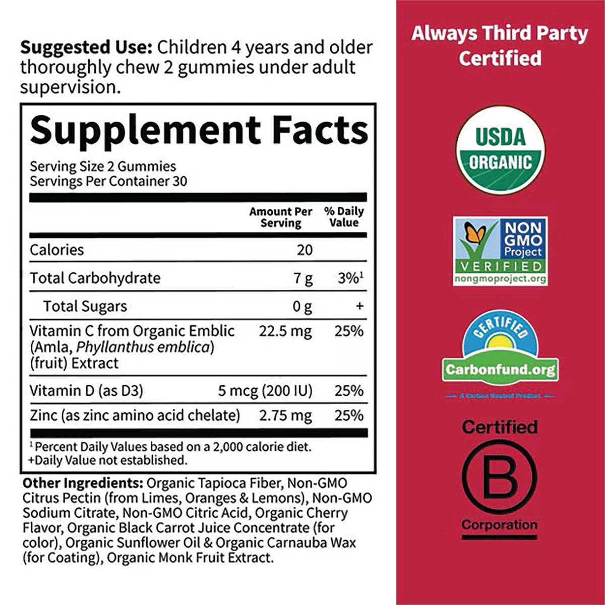 Supplement Facts panel showing serving size, vitamins C and D, zinc, ingredient list and certification logos USDA Organic, Non-GMO, Carbonfund, B Corp