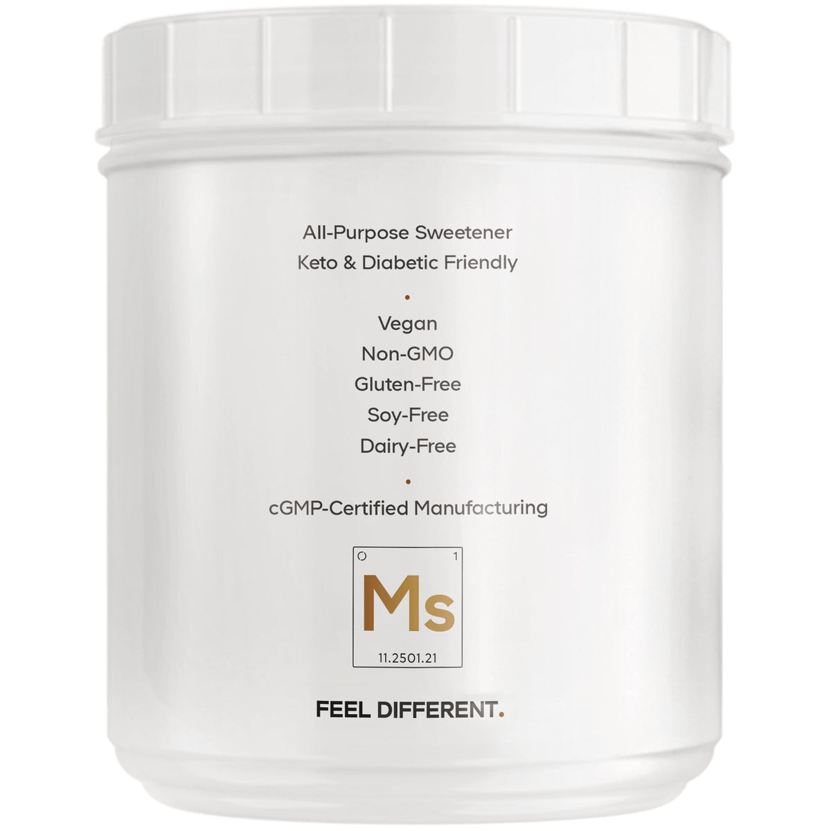 CDG070 | Back of white sweetener jar label listing Keto & Diabetic Friendly, Vegan, Non-GMO, Gluten-Free, Soy-Free, Dairy-Free, cGMP-certified