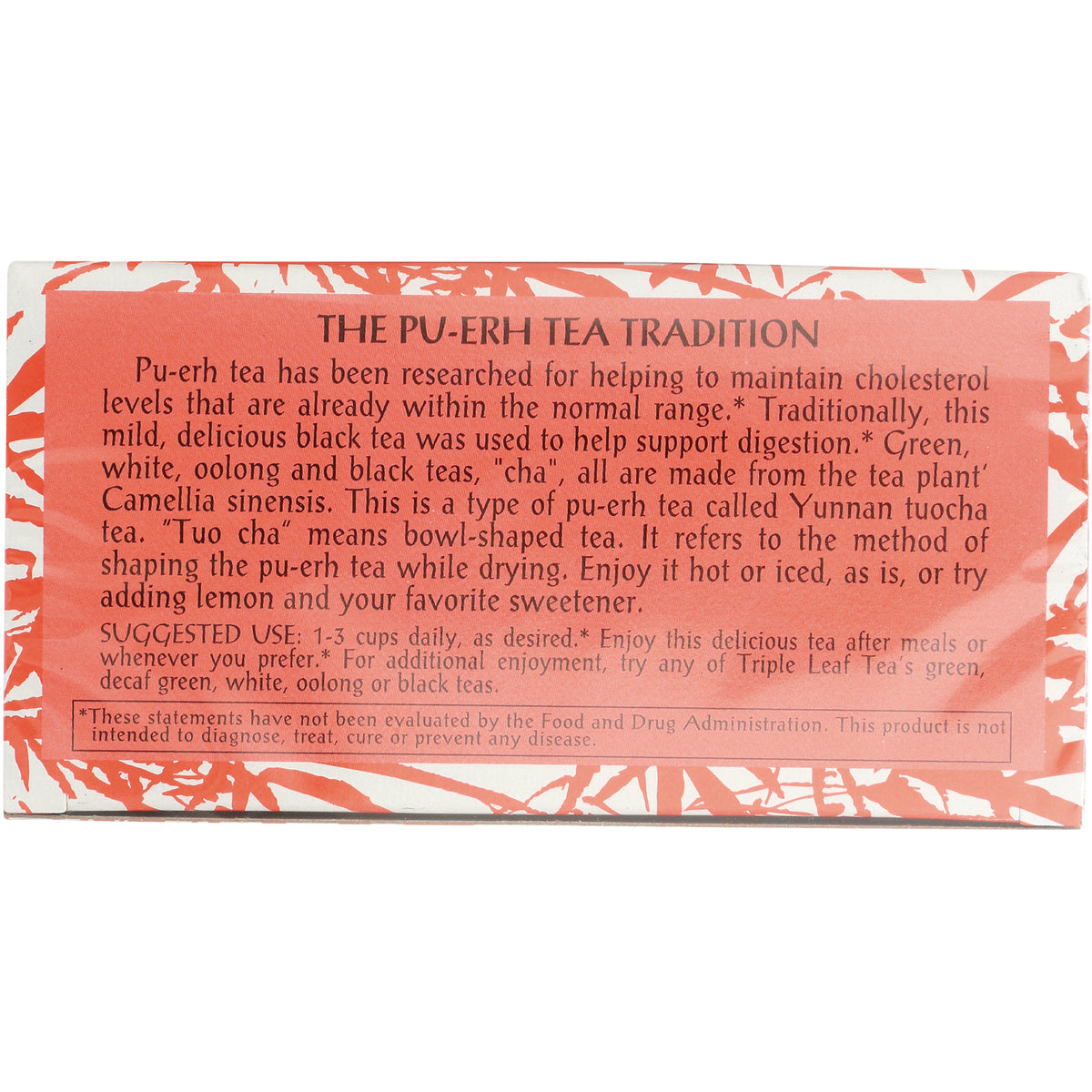TLT026 | THE PU-ERH TEA TRADITION panel with suggested use: 13 cups daily; enjoy hot or iced