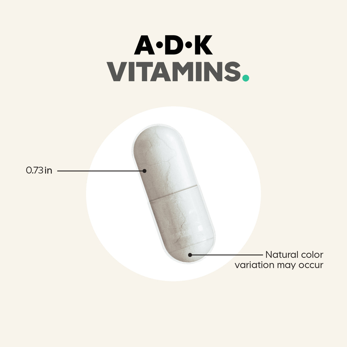 CDG035 | ADK Vitamins capsule infographic with 0.73 in size and natural color variation note